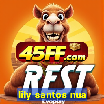 lily santos nua